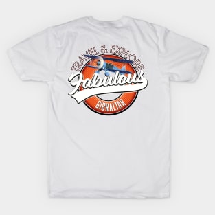 travel explore fabulous Gibraltar logo T-Shirt